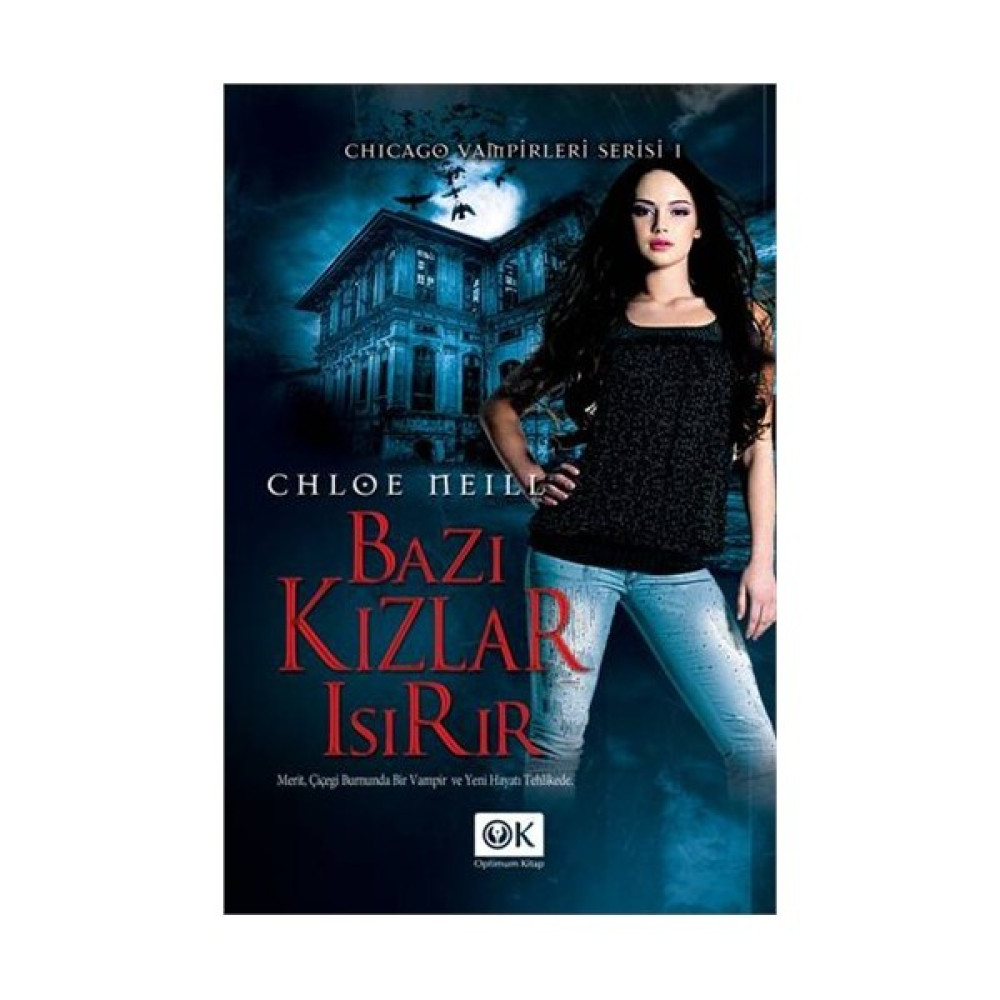 Bazı Kızlar Isırır-Chloe Neill Korku-Gerilim Fiyatı