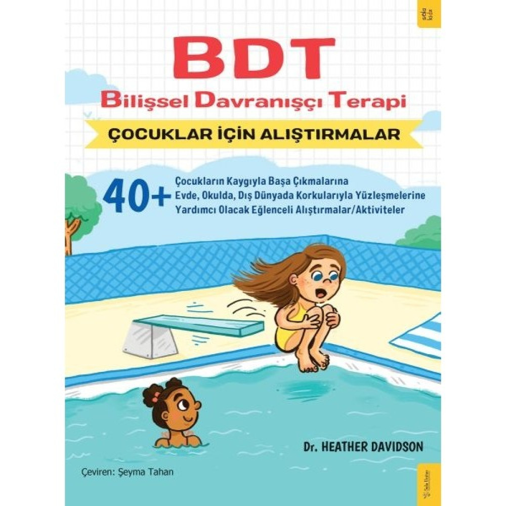 Bdt Bilişsel Davranışçı Terapi Çocuklar Için Alıştırmalar Aile & Çocuk Bakımı Fiyatı