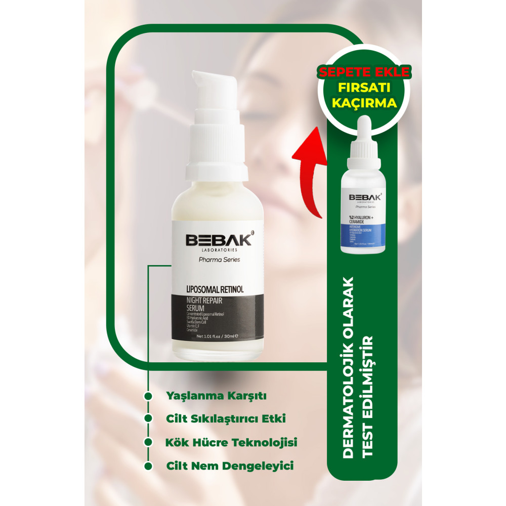 Bebak Pharma Liposomal Retinol Gece Serumu 8D Hyaluronic Acid+Swertia Stem Cell 30ml Cilt ve Yüz Bakımı Fiyatı