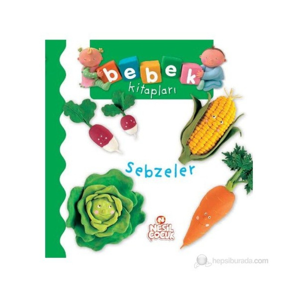 Bebek Kitapları - Sebzeler Okul Öncesi Eğitici & Öğretici Kitaplar Fiyatı