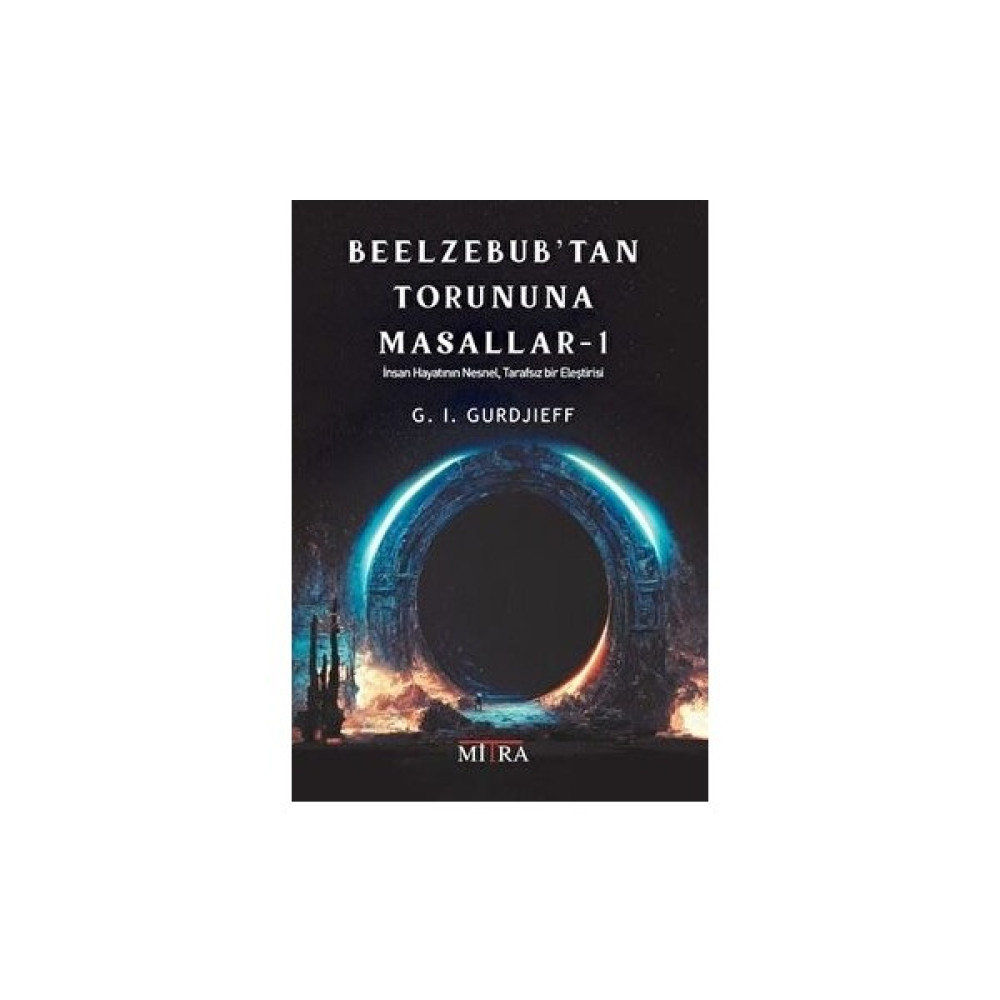 Beelzebub’tan Torununa Masallar 1 - G. I. Gurdjieff Kişisel Gelişim ve Psikoloji Fiyatı