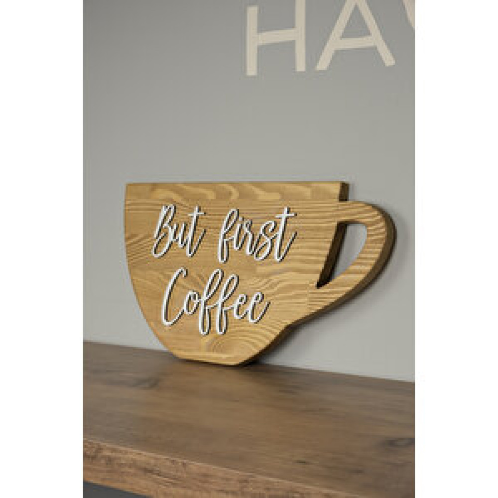 Befera Ahşap Kahve Mutfak Dekoratif Duvar But First Coffee Obje Fiyatı