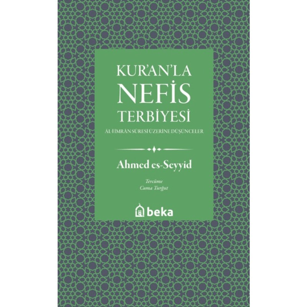 Beka Yayınları Kuranla Nefis Terbiyesi Din Kitapları Fiyatı