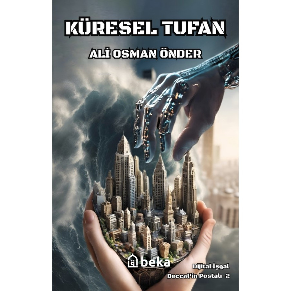Beka Yayınları Küresel Tufan - Ali Osman Önder Din Kitapları Fiyatı