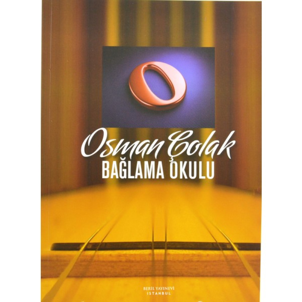 Bemol Müzik Yayınları Brl-01 Bağlama Okulu Metodu - Osman Çolak Eğitim Kitabı Müzik Fiyatı