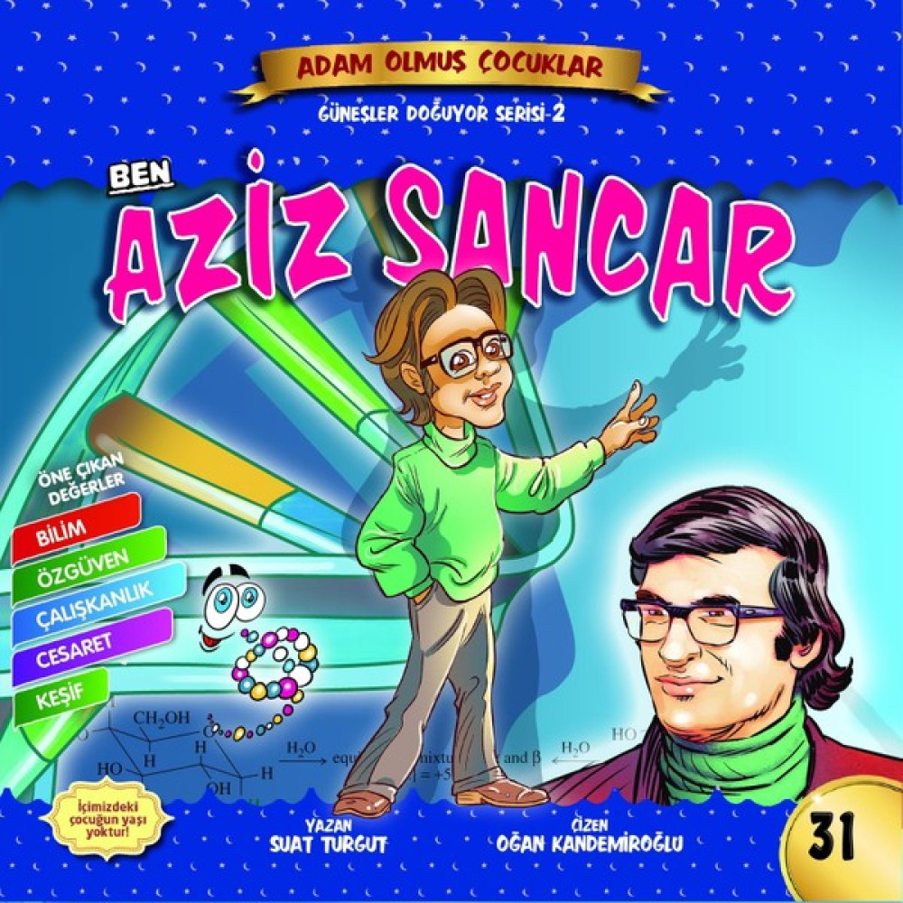 Ben Aziz Sancar - Adam Olmuş Çocuklar Çocuk Öykü Fiyatı