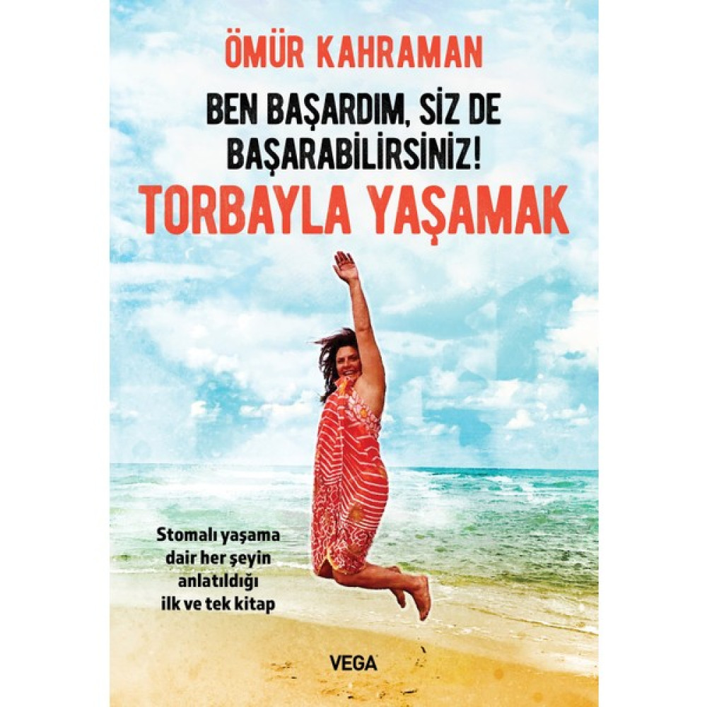 Ben Başardım, Siz De Başarabilirsiniz! - Torbayla Yaşamak - Ömür Kahraman Deneme - İnceleme Fiyatı
