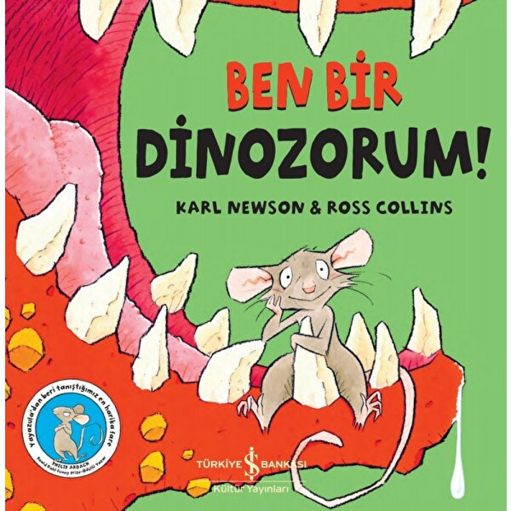 Ben Bir Dinozorum ! - Karl Newson Çocuk Roman Fiyatı