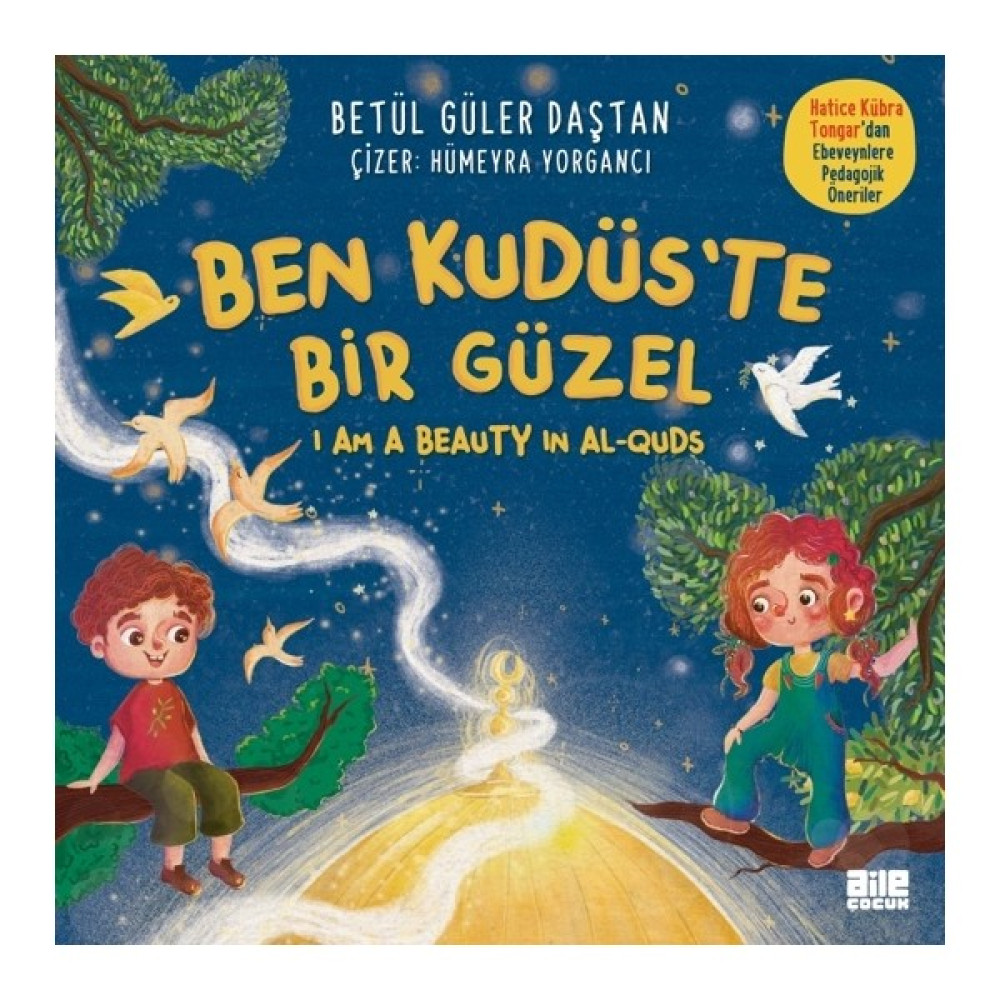 Ben Kudüs’te Bir Güzel - Betül Güler Daştan Çocuk Öykü Fiyatı