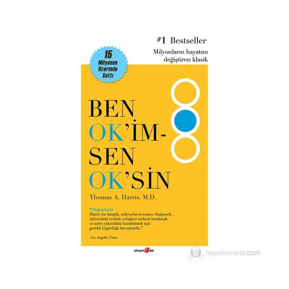 Ben Ok'im Sen Ok'sin - Thomas A. Harris Kişisel Gelişim ve Psikoloji Fiyatı