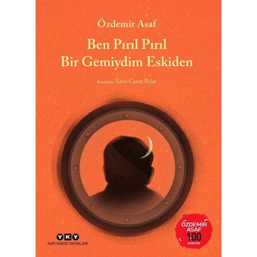Ben Pırıl Pırıl Bir Gemiydim Eskiden - Özdemir Asaf Şiir Kitapları Fiyatı