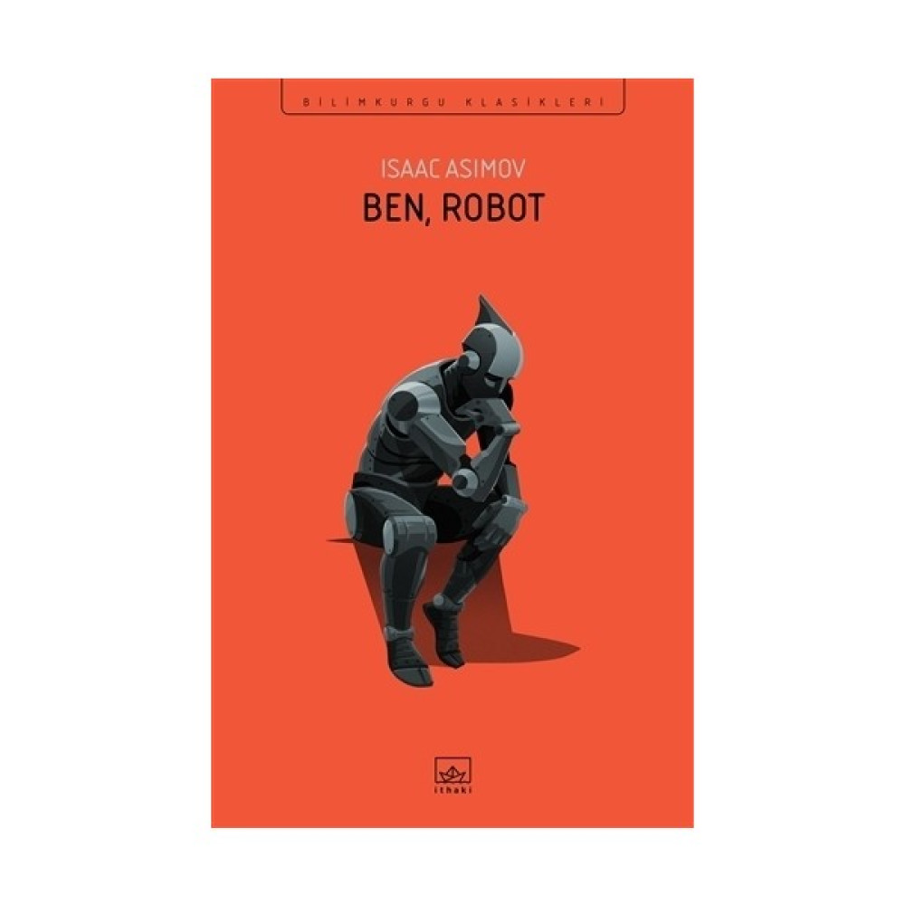 Ben Robot - Isaac Asimov Bilim Kurgu & Fantastik Fiyatı