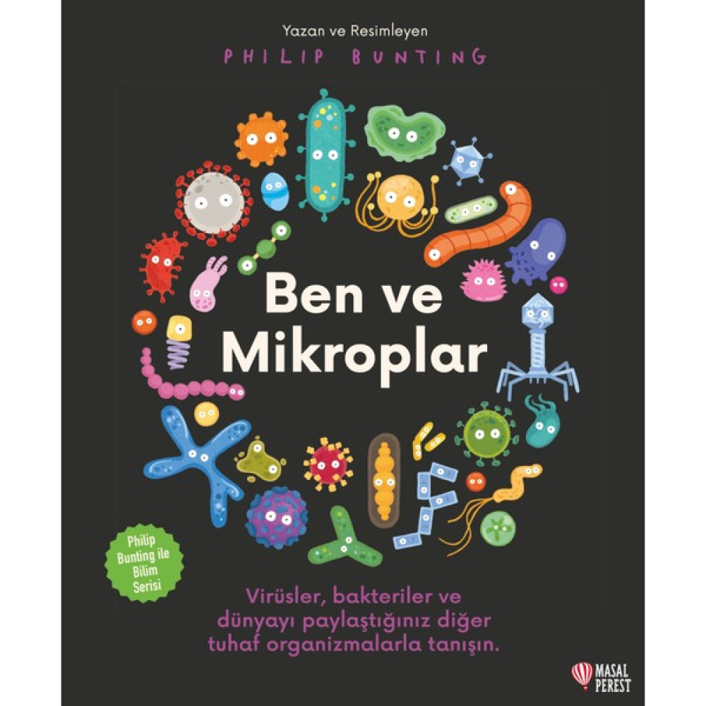 Ben ve Mikroplar - Philip Bunting Çocuk Öykü Fiyatı