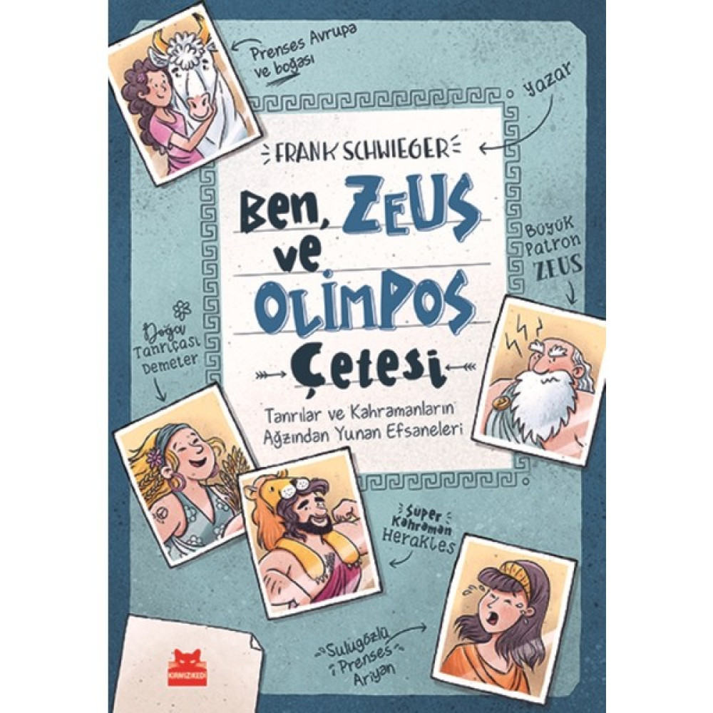 Ben, Zeus Ve Olimpos Çetesi(Ciltli) - Frank Schwieger Çocuk Öykü Fiyatı