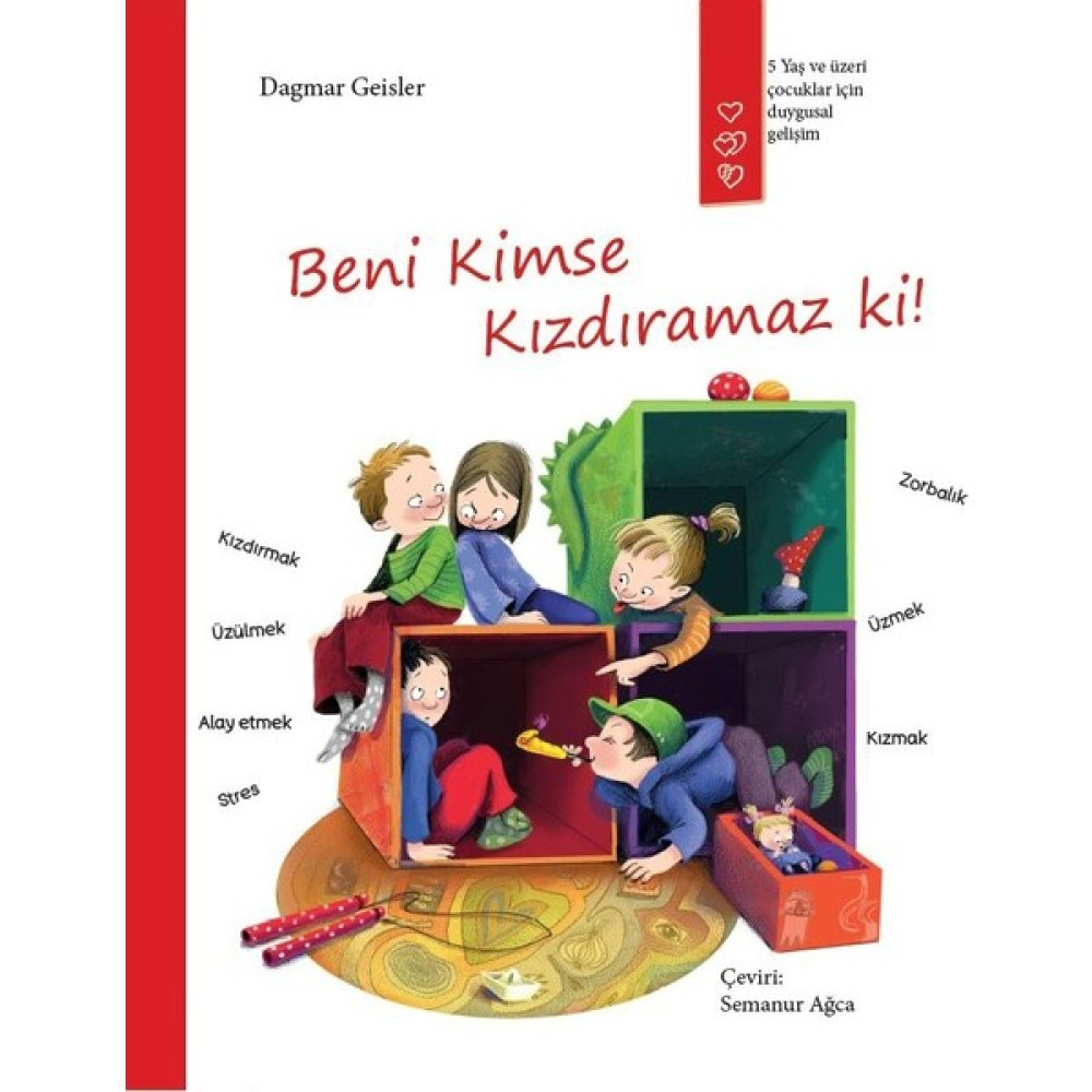 Beni Kimse Kızdıramaz Ki! - Dagmar Geisler Okul Öncesi Eğitici & Öğretici Kitaplar Fiyatı