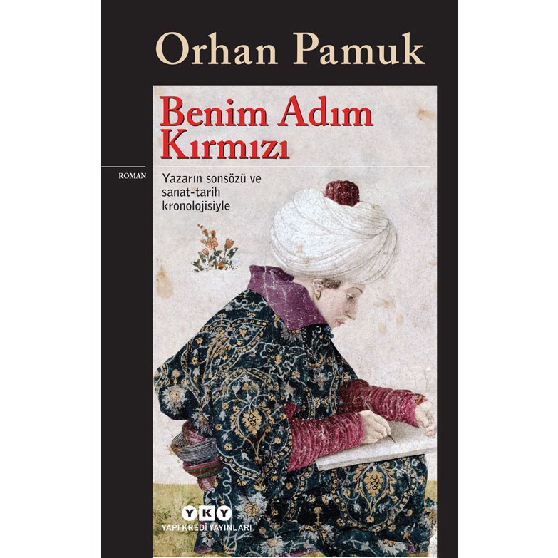 Benim Adım Kırmızı - Orhan Pamuk Tarihi Fiyatı