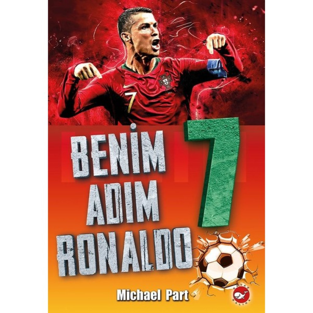 Benim Adım Ronaldo - Michael Part Çocuk Masal Fiyatı