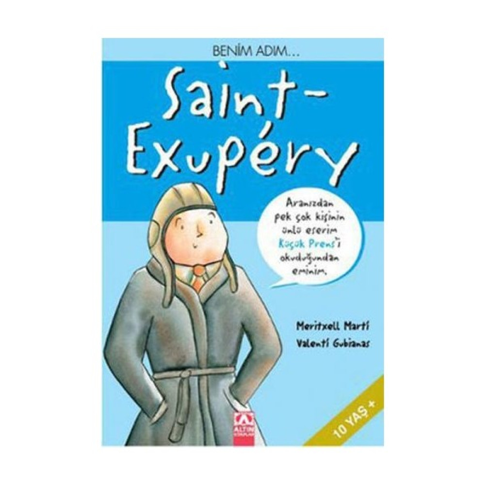 Benim Adım...Saint-Exupery - Meritxell Marti Çocuk Masal Fiyatı