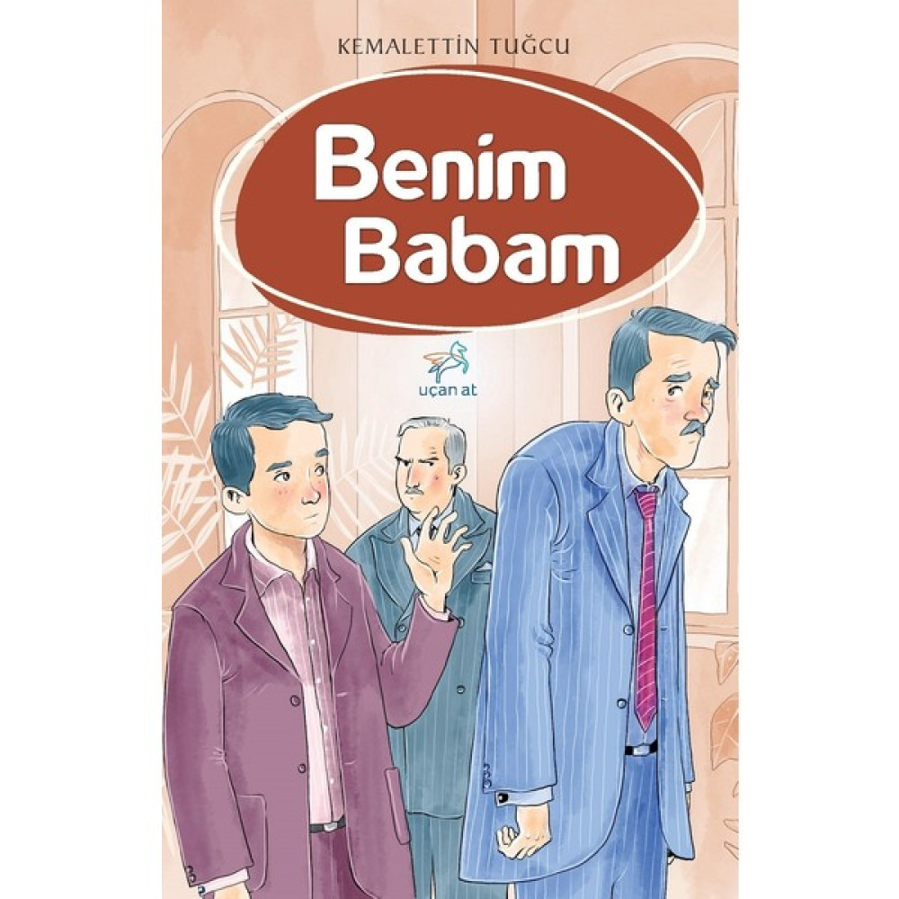 Benim Babam - Kemalettin Tuğcu Çocuk Öykü Fiyatı