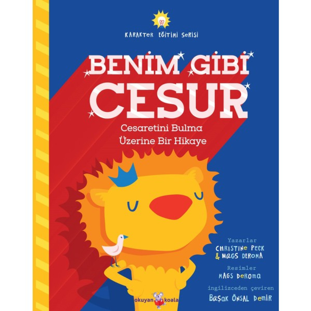 Benim Gibi Cesur - Christine Peck, Mags Deroma Çocuk Öykü Fiyatı