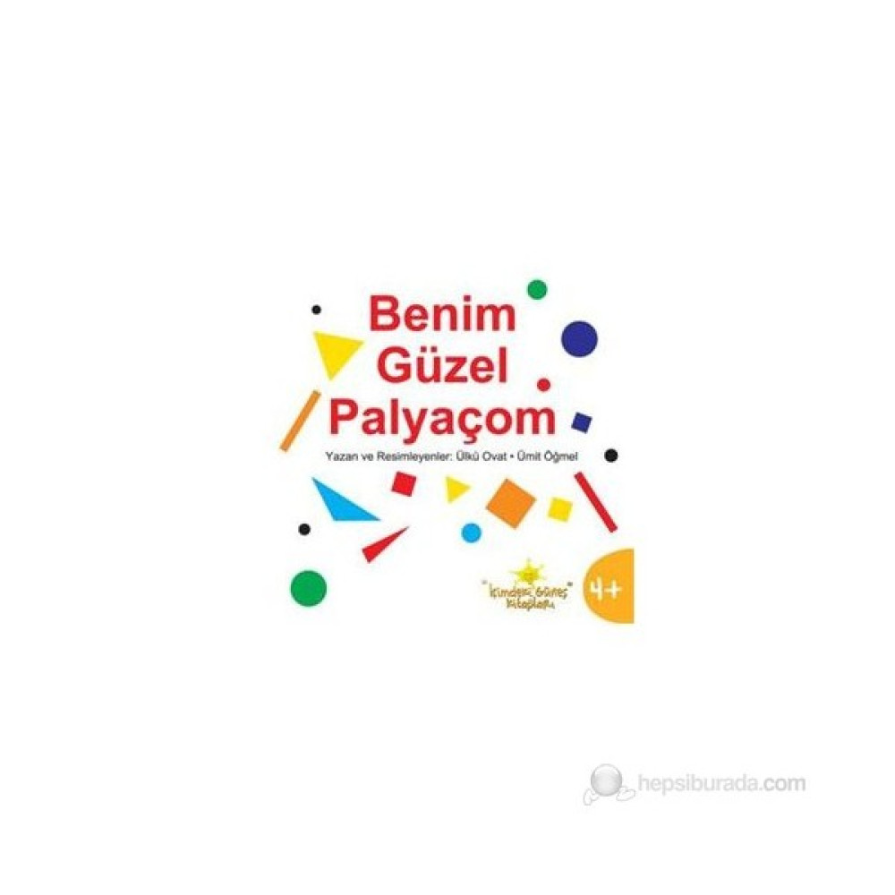 Benim Güzel Palyaçom-Ümit Öğmel Çocuk Masal Fiyatı