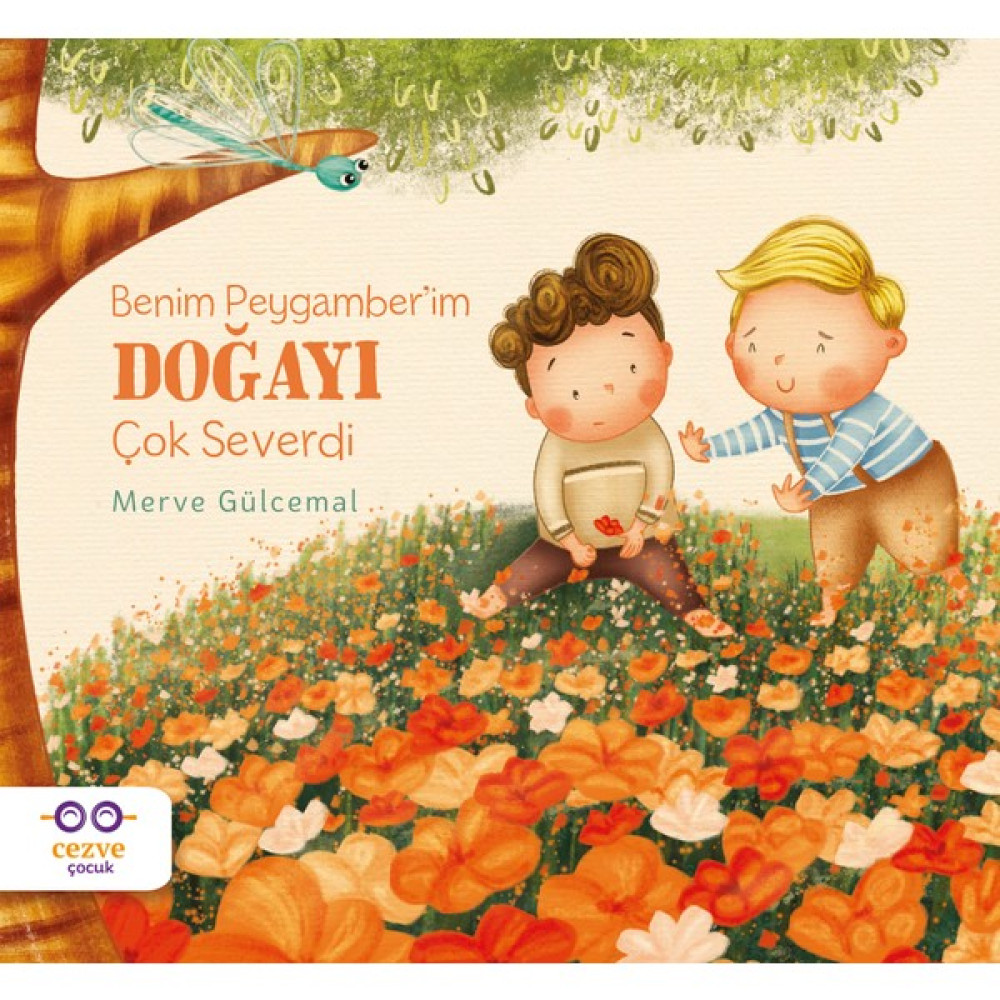 Benim Peygamber’im Doğayı Çok Severdi - Merve Gülcemal Çocuk Masal Fiyatı