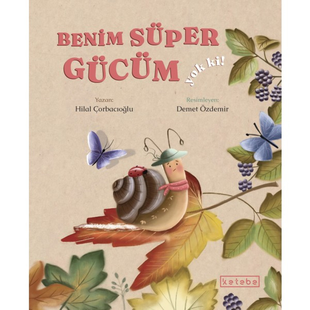Benim Süper Gücüm Yok Ki! (Ciltli) - Hilal Çorbacıoğlu Çocuk Öykü Fiyatı