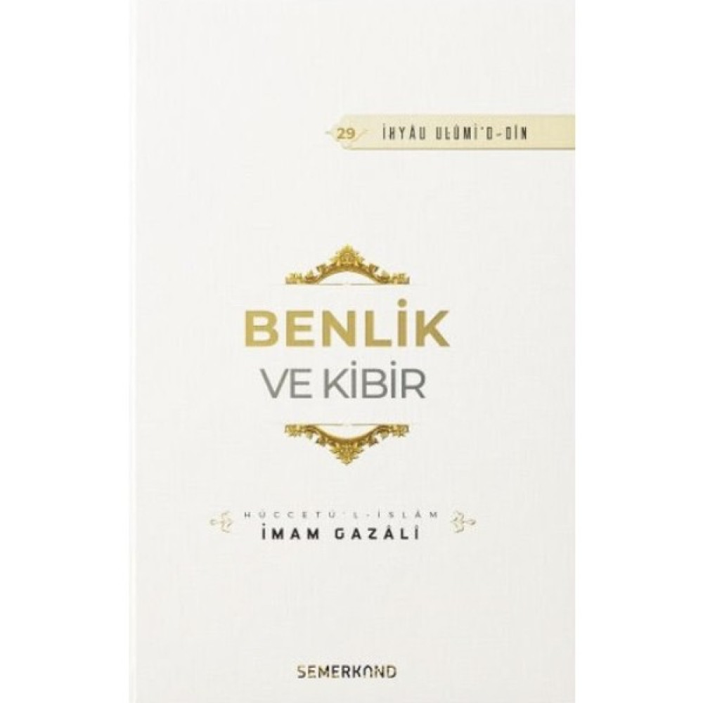 Benlik ve Kibir - İmam Gazali Tarih Fiyatı