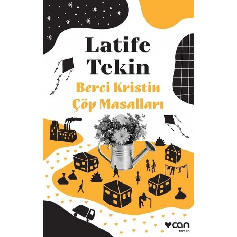 Berci Kristin Çöp Masalları - Latife Tekin Öykü Kitapları Fiyatı