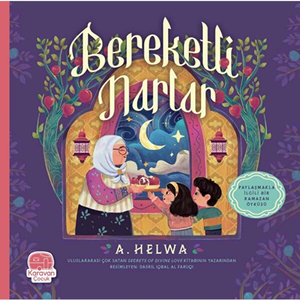 Bereketli Narlar – A. Helwa Çocuk Öykü Fiyatı