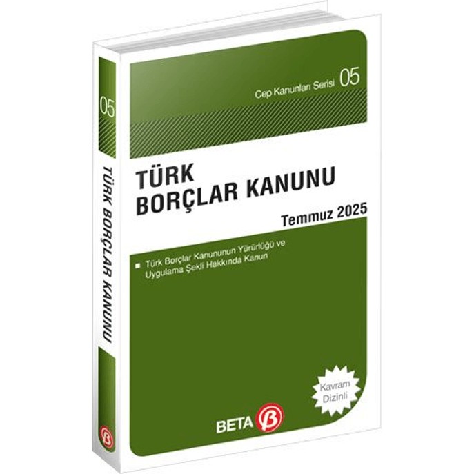 Beta Yayınevi Türk Borçlar Kanunu Temmuz 2025 Celal Ülgen Yazılı Cep Boy Kitap Beta Yayınları Cep Kanunları Fiyatı