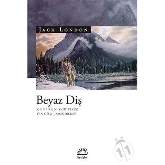 Beyaz Diş - Jack London