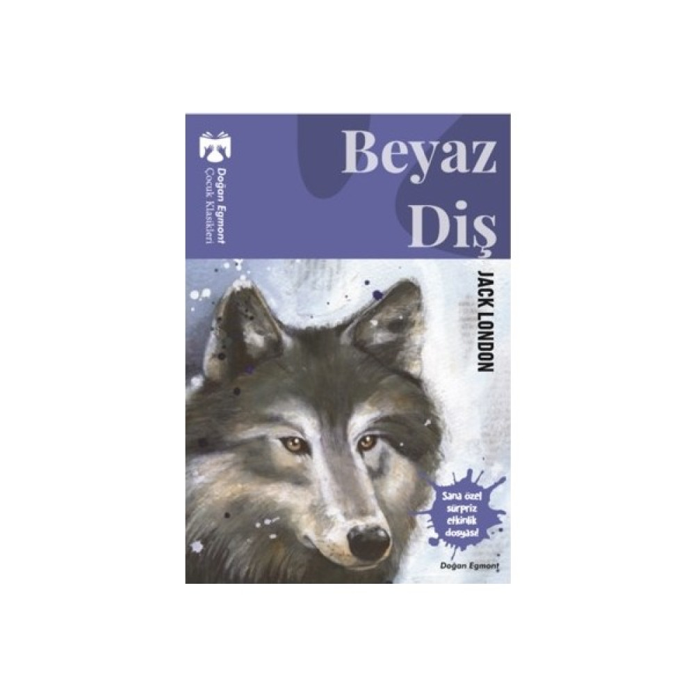 Beyaz Diş - Jack London - Karton Kapak Çocuk Klasikleri Fiyatı