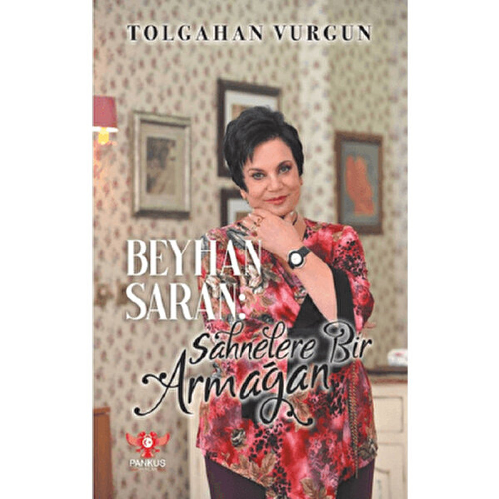 Beyhan Saran – Sahnelere Bir Armağan Mektup - Anı - Günlük - Anlatı Fiyatı