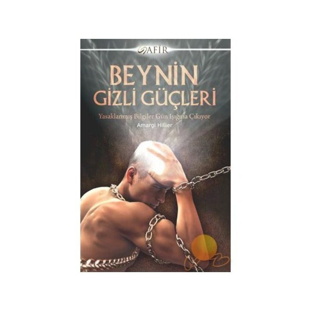 Beynin Gizli Güçleri - Amargi Hillier Zihinsel Gelişim Kitapları Fiyatı