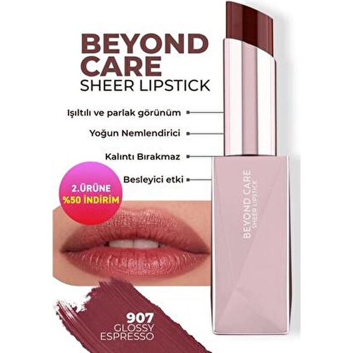 Beyond Care Sheer Lipstick 907 - Glossy Espresso - Yoğun Nemlendirici Besleyici Etki - Parlak Ruj - Bordo Rujlar & Dudak Parlatıcıları Fiyatı