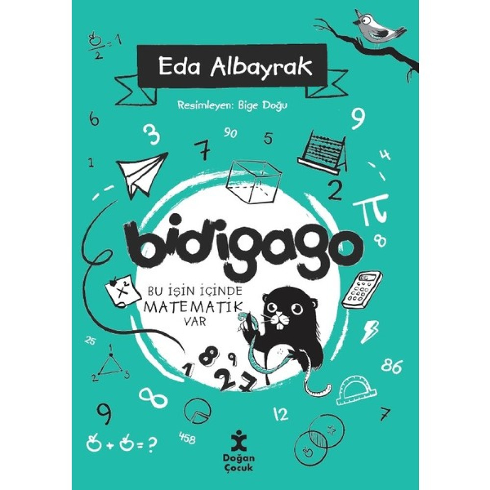 Bidigago 4 Bu Işin Içinde Matematik Var - Eda Albayrak Çocuk Masal Fiyatı