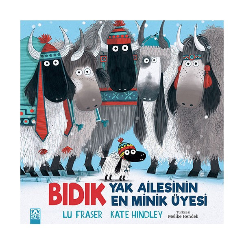 Bıdık Yak Ailesinin En Minik Üyesi (3+ Yaş Hikaye Kitabı)  - Lu Fraser Çocuk Öykü Fiyatı