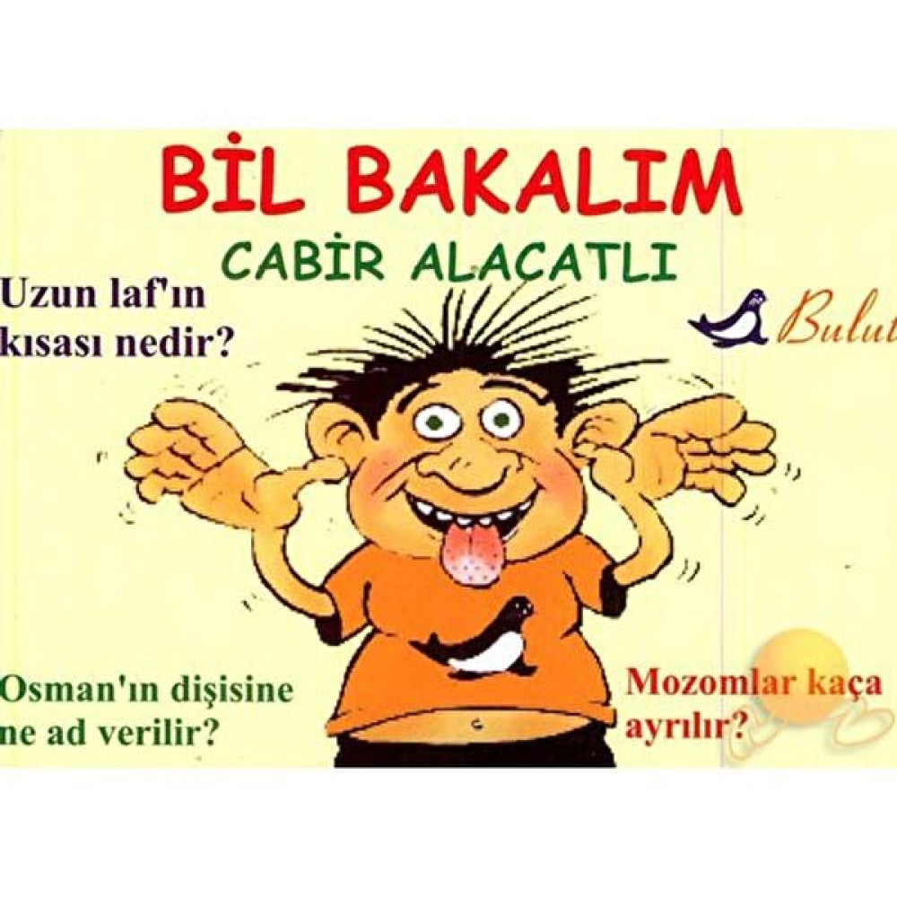 Bil Bakalım-Cabir Alacatlı Aktivite & Eğitici Kitaplar Fiyatı