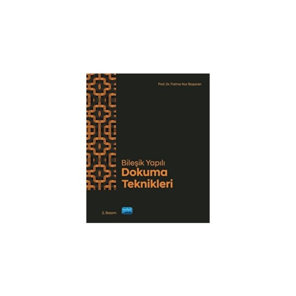 Bileşik Yapılı Dokuma Teknikleri Kültür Kitapları Fiyatı