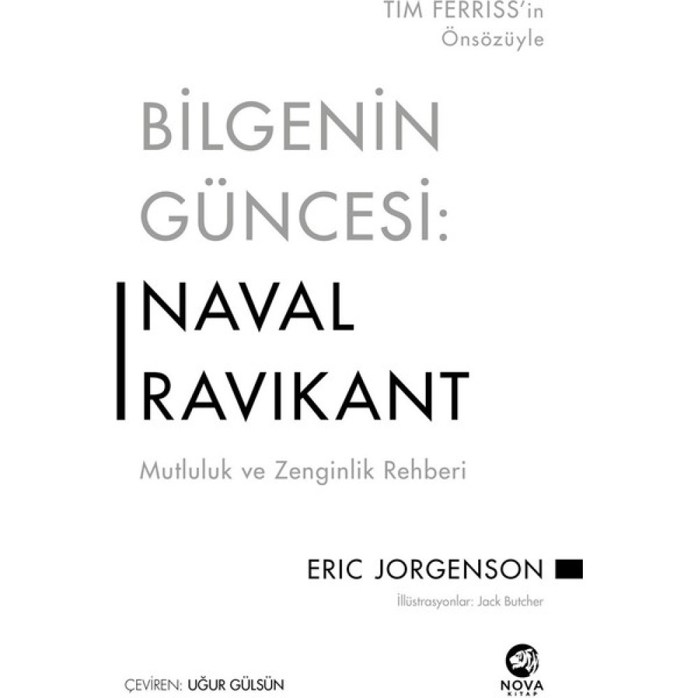 Bilgenin Güncesi: Naval Ravikant - Mutluluk ve Zenginlik Rehberi - Eric Jorgenson Kişisel Gelişim ve Psikoloji Fiyatı