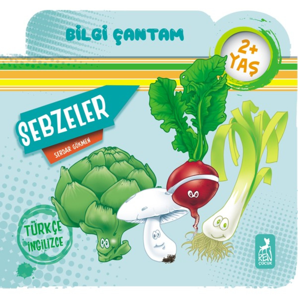 Bilgi Çantam - Sebzeler - Serdar Gökmen Çocuk Öykü Fiyatı