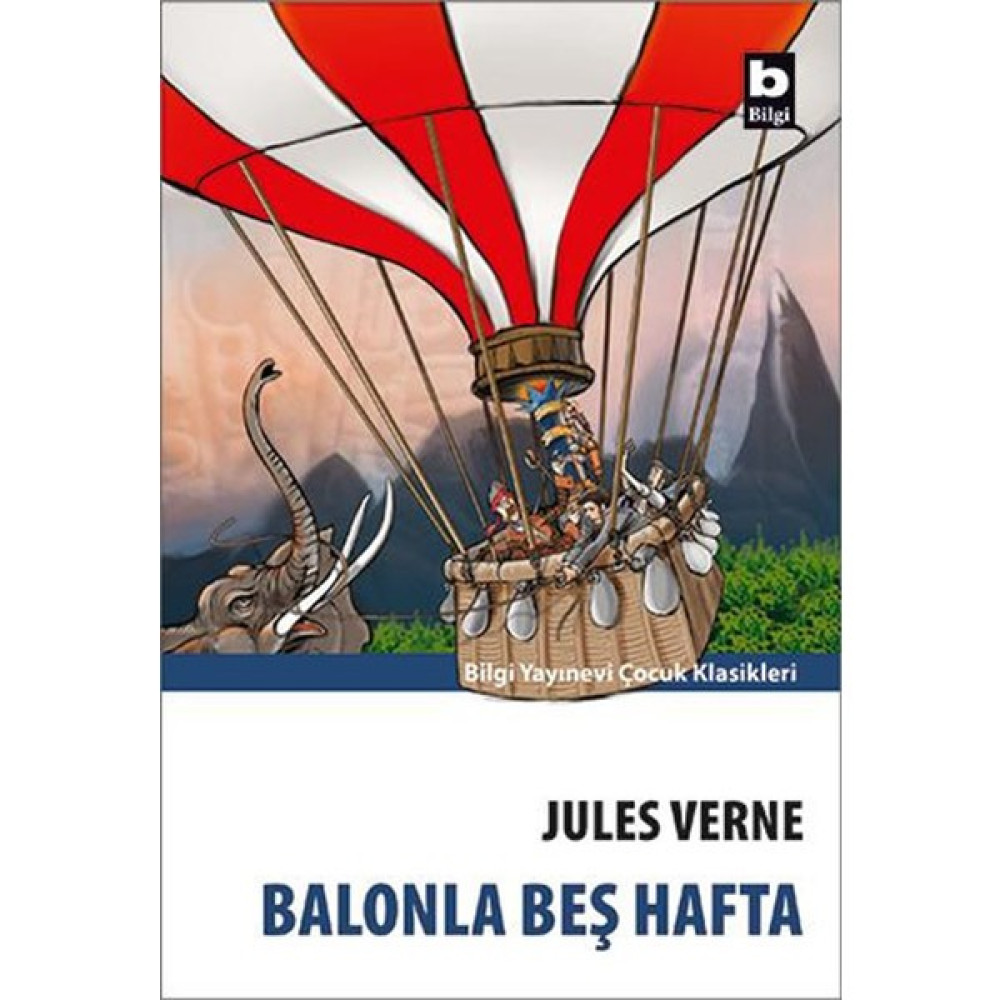 Bilgi Kitap Jules Verne - Balonla Beş Hafta Çocuk Klasikleri Fiyatı