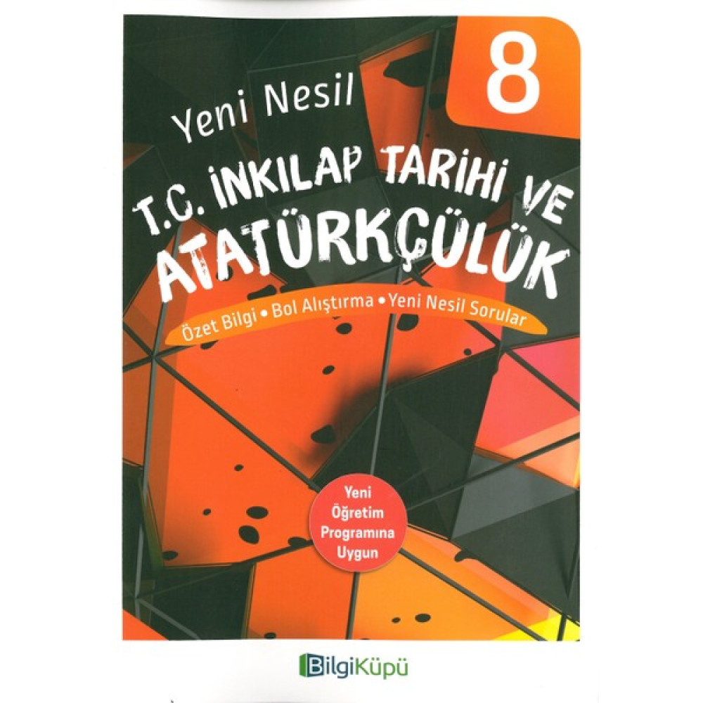 Bilgi Küpü 8. Sınıf İnkılap Tarihi Yeni Nesil Sorular 2019 Matematik Fiyatı