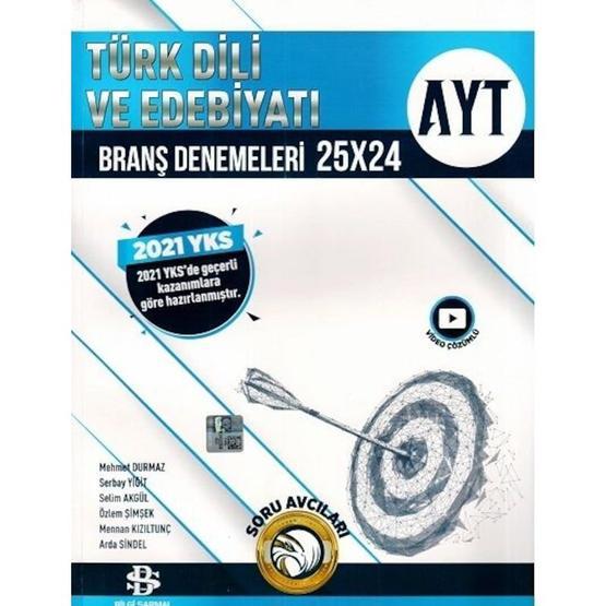 Bilgi Sarmal Yayınları AYT Türk Dili ve Edebiyatı 25 x 24 Denemeleri