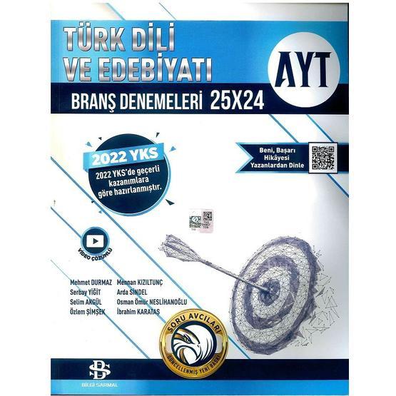 Bilgi Sarmal Yayınları AYT Türk Dili ve Edebiyatı 25 x 24 Denemeleri