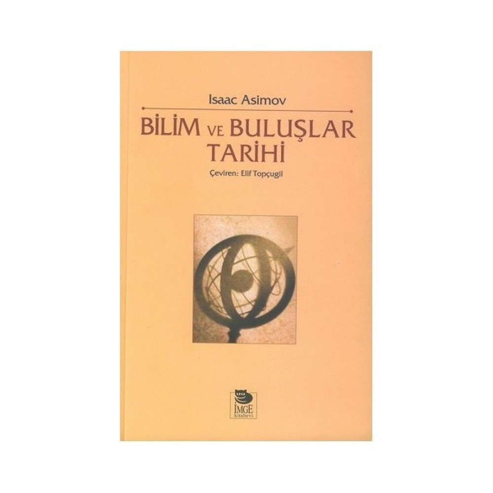 Bilim Ve Buluşlar Tarihi-Isaac Asimov Akademik Fiyatı