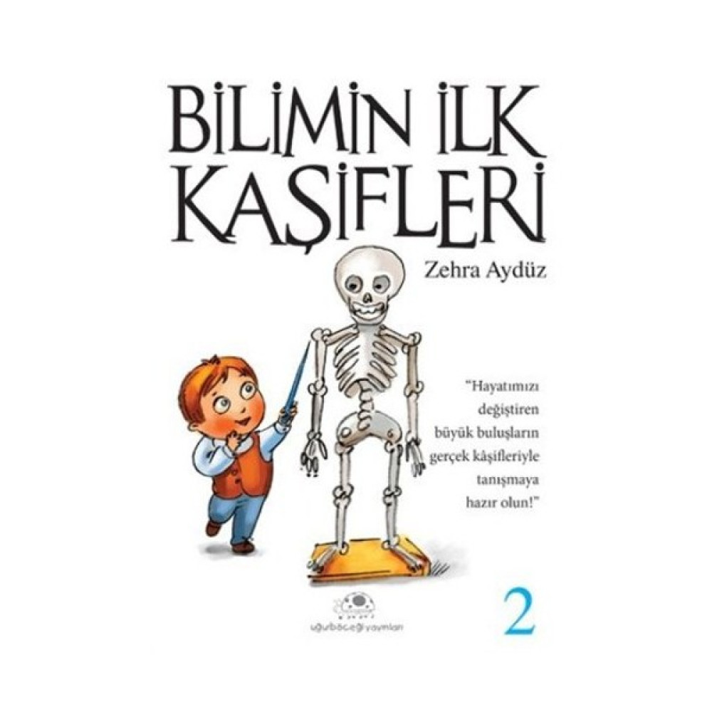 Bilimin İlk Kaşifleri 2-Zehra Aydüz Bilim & Teknik Fiyatı