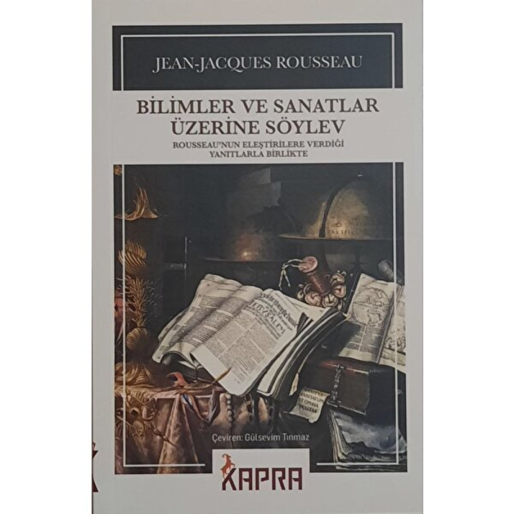 Bilimler ve Sanatlar Üzerine Söylev - Jean Jackques Rousseau Felsefe Kitapları Fiyatı