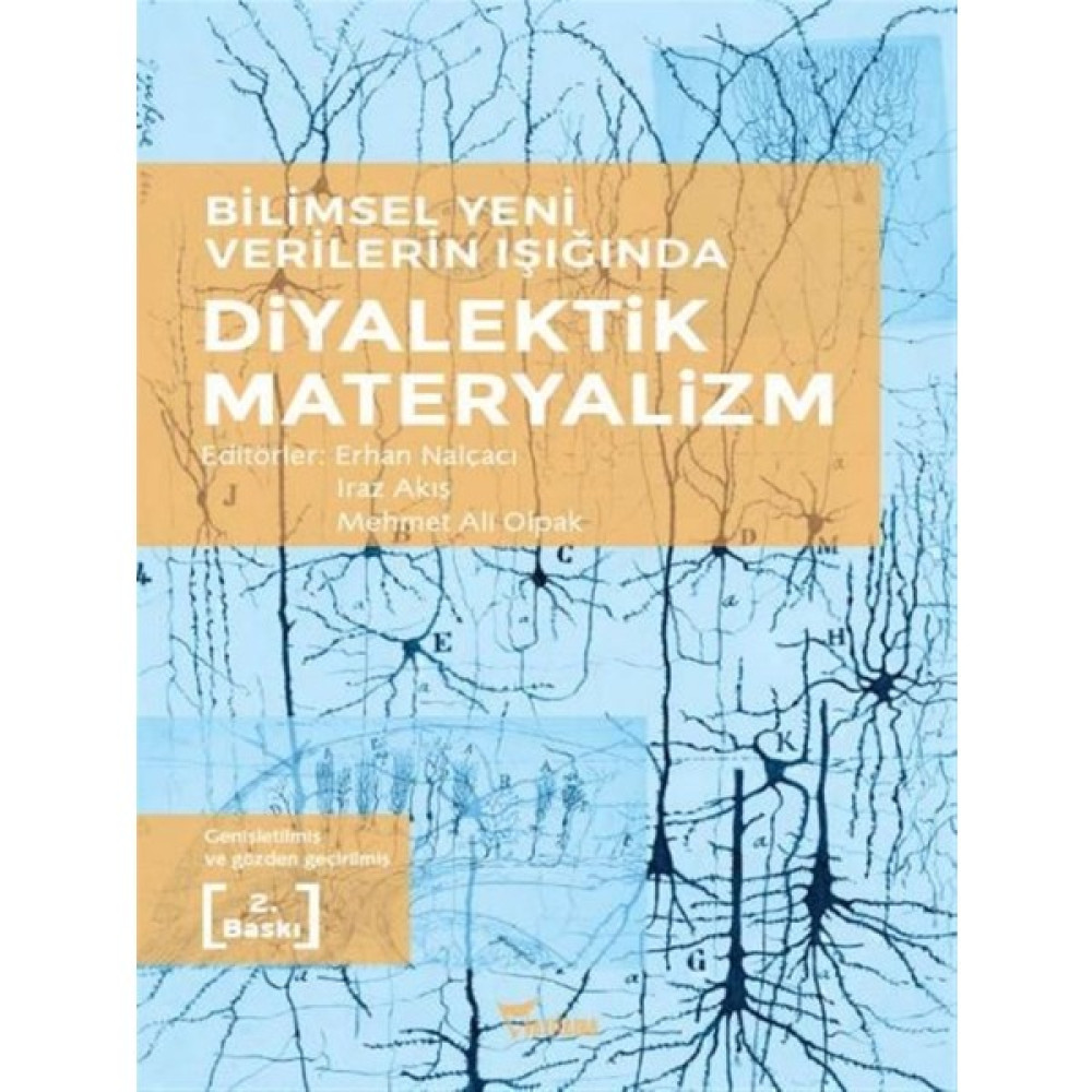 Bilimsel Yeni Verilerin Işığında Diyalektik Materyalizm - Erhan Nalçacı Felsefe Kitapları Fiyatı